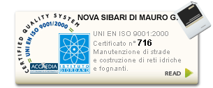 UNI EN ISO 9001:2000 Certificato n° 716 Manutenzione di strade e costruzione di reti idriche e fognanti.